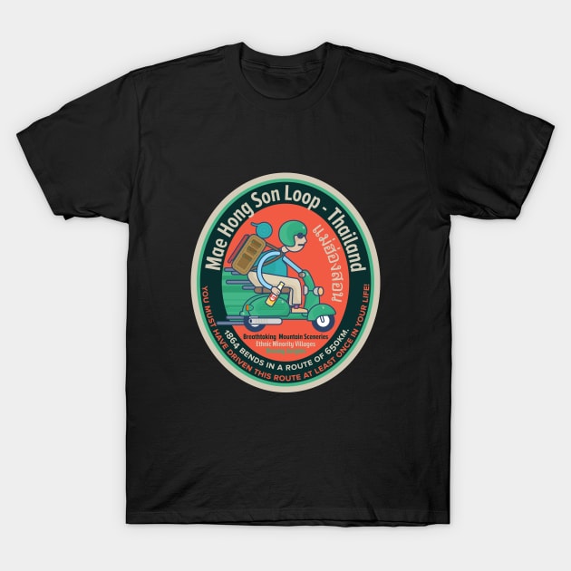 Mae Hong Son Loop - Scooter Trip - Backpacker Badge Thailand T-Shirt by Boogosh